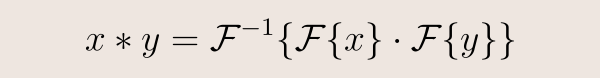 Convolution theorem.